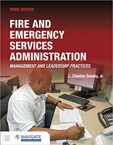 Fire and Emergency Services Administration: Management and Leadership Practices includes Navigate Advantage Access: Management and Leadership Practices (3rd Edition) - Epub + Converted Pdf